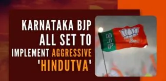 As per BJP insiders, the party has decided to pursue an aggressive 'Hindutva' agenda in the state